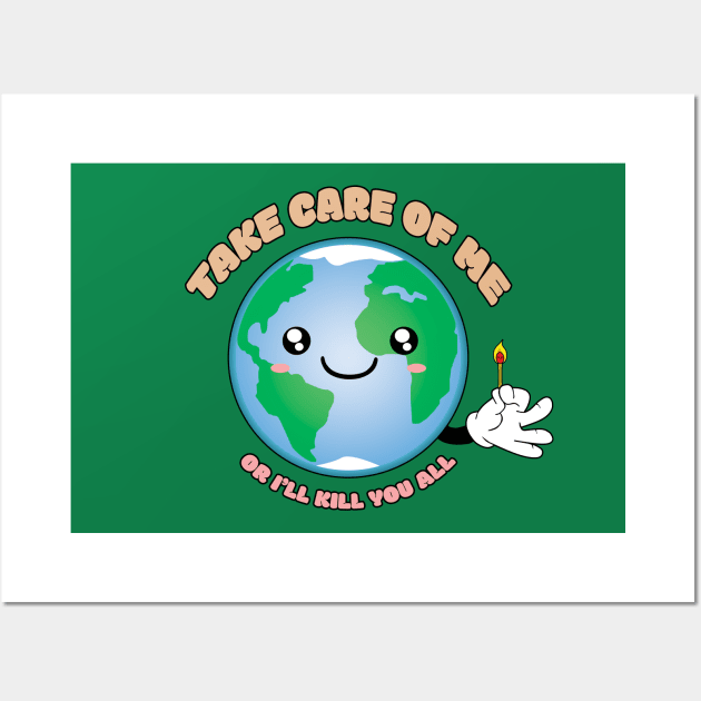 Cute Earth Global Warning Wall Art by Strangers With T-Shirts